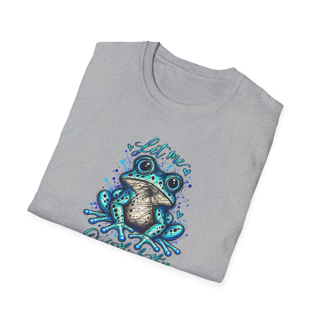 Let me overthink this Toad - Unisex Softstyle T-Shirt