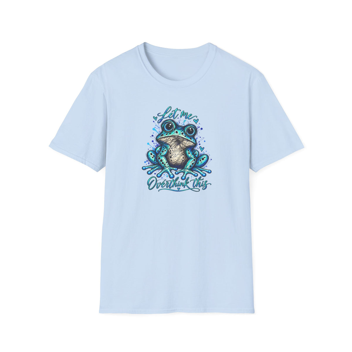 Let me overthink this Toad - Unisex Softstyle T-Shirt